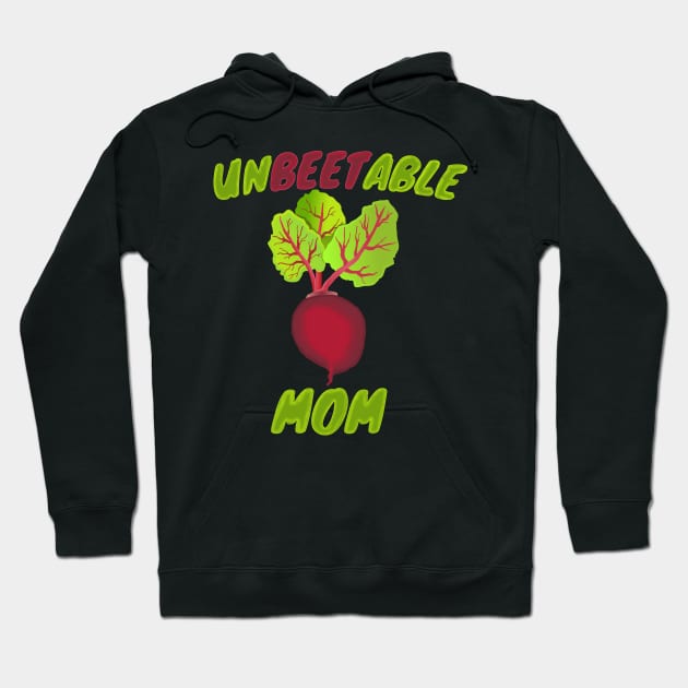 Unbeetable Mom Beet Design Hoodie by TheLostLatticework